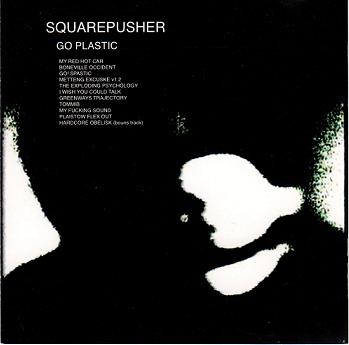 squarepusher go plastic